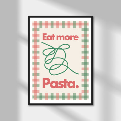 Eat More Pasta, Spaghetti Print | Colour Option A5