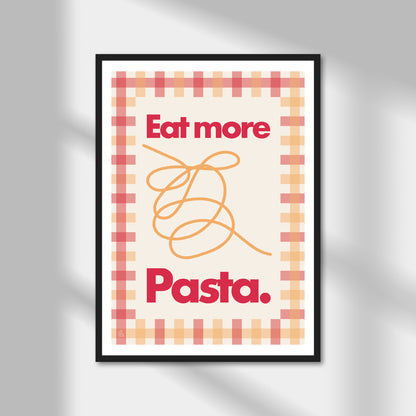 Eat More Pasta, Spaghetti Print | Colour Option A5