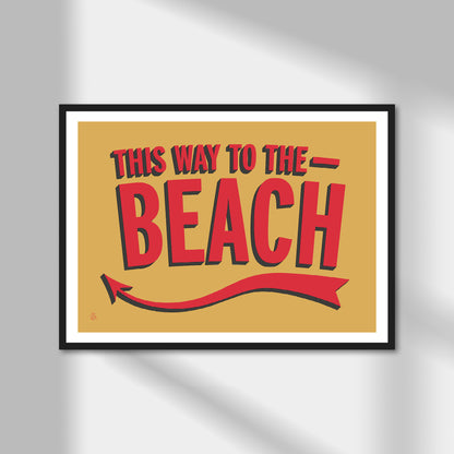 This Way To The Beach Print | Colour Option A5