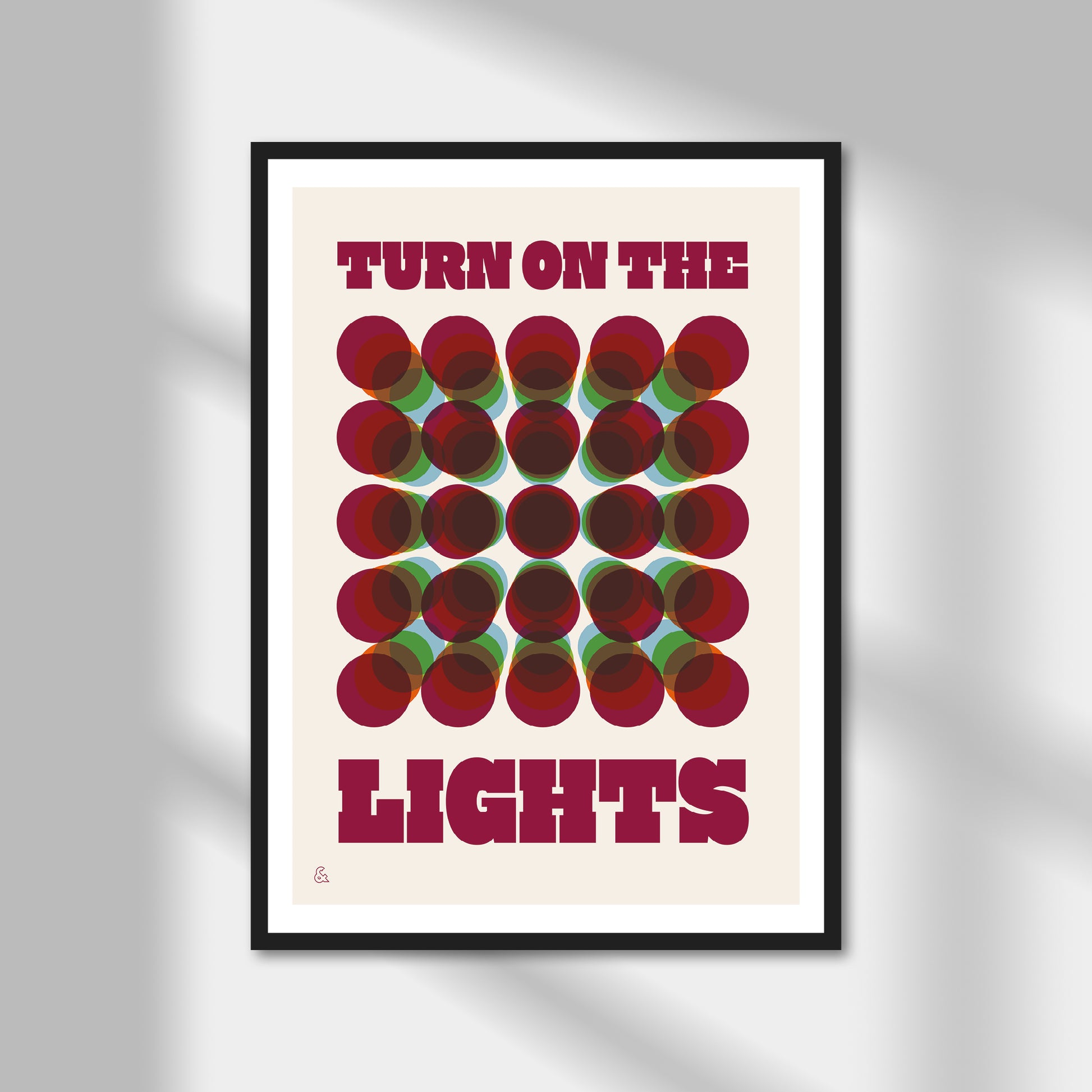 Turn On The Lights Print | Colour Option A5