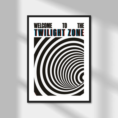 Welcome to the Twilight Zone Print | Colour Option A5