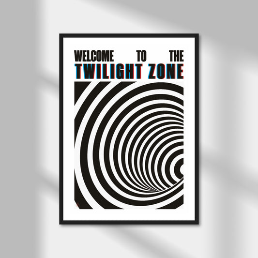 Welcome to the Twilight Zone Print | Colour Option A5