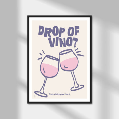 Drop Of Vino Print | Colour Option A5