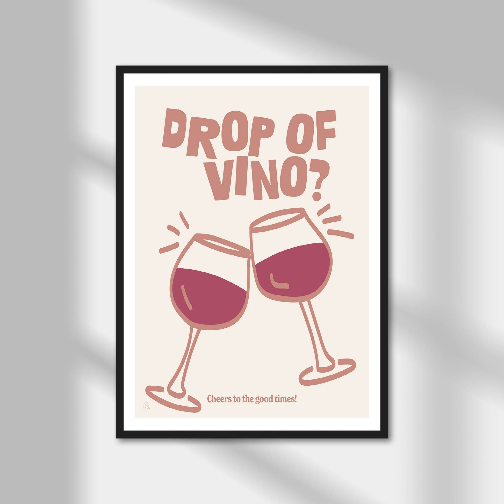 Drop Of Vino Print | Colour Option A5