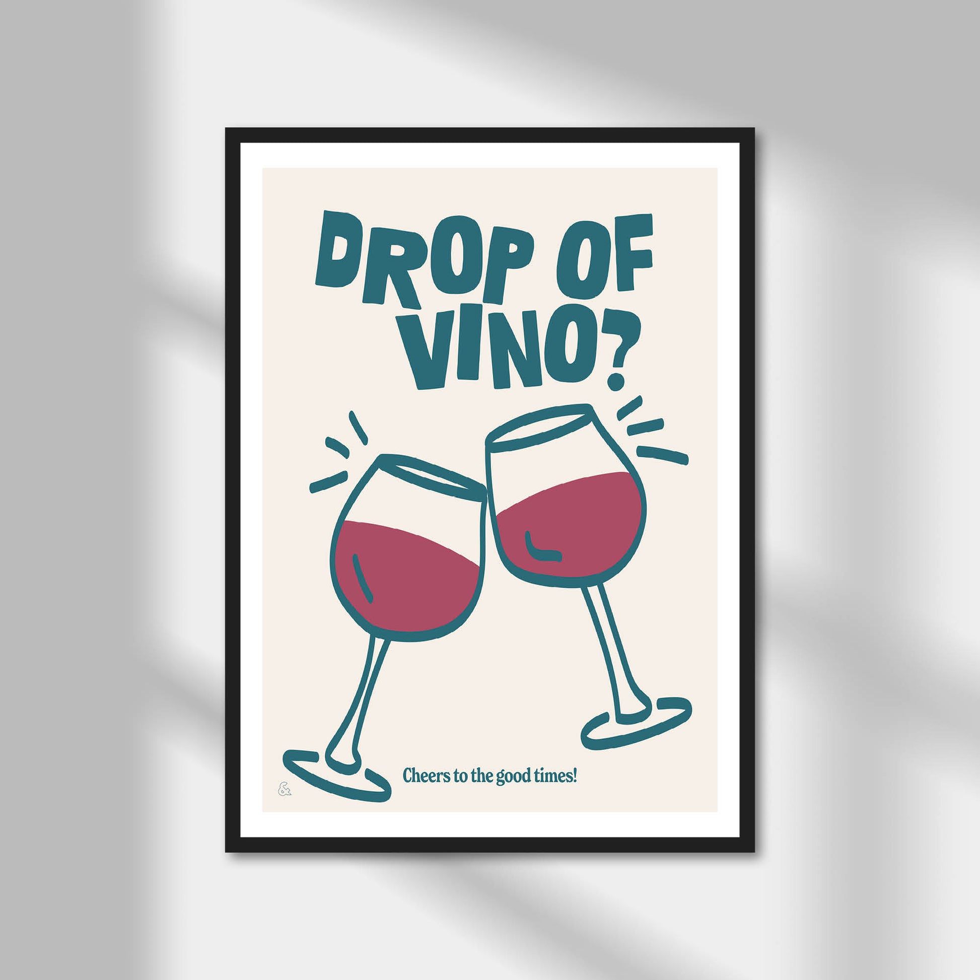 Drop Of Vino Print | Colour Option A5