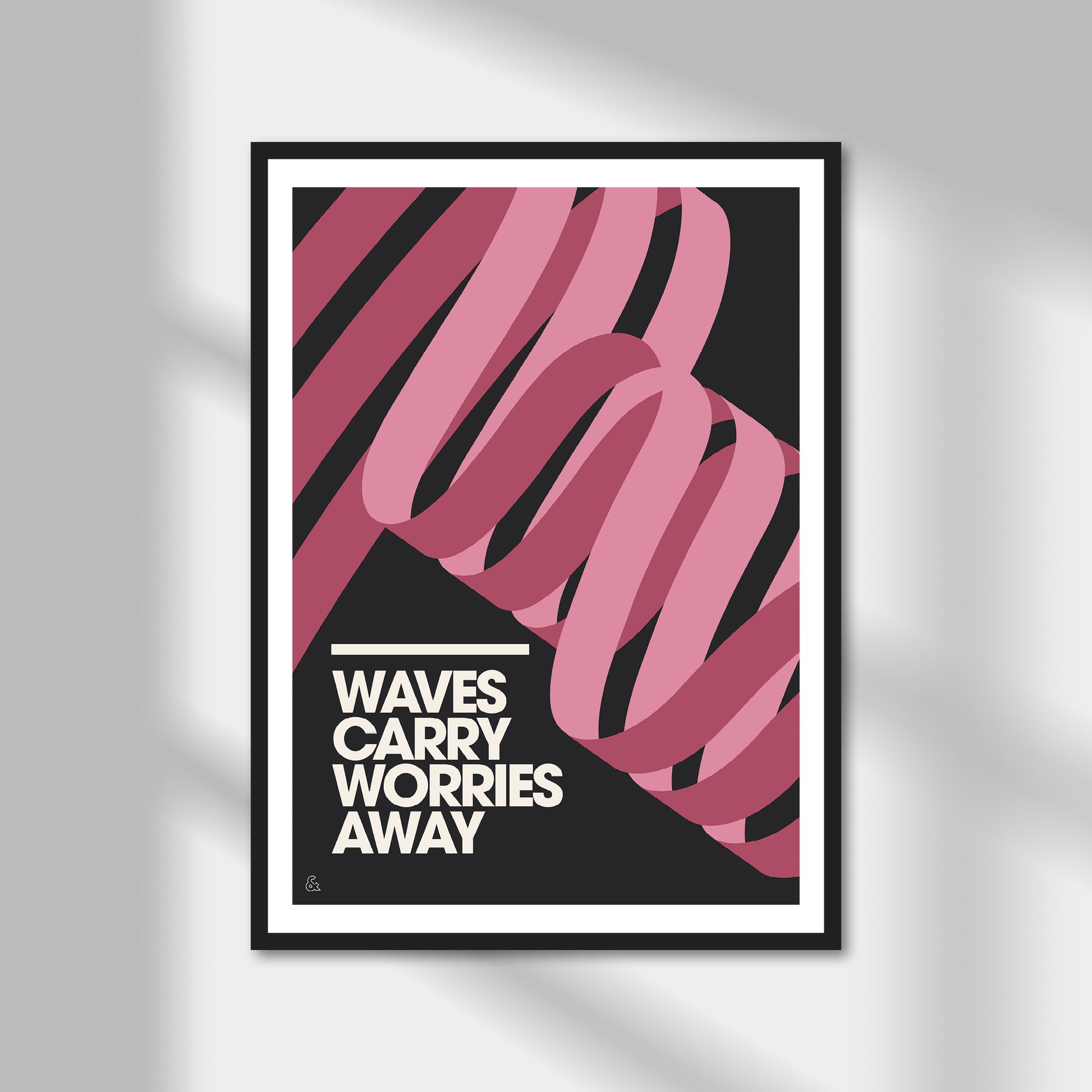 Waves Carry Worries Away Print | Colour Option A5