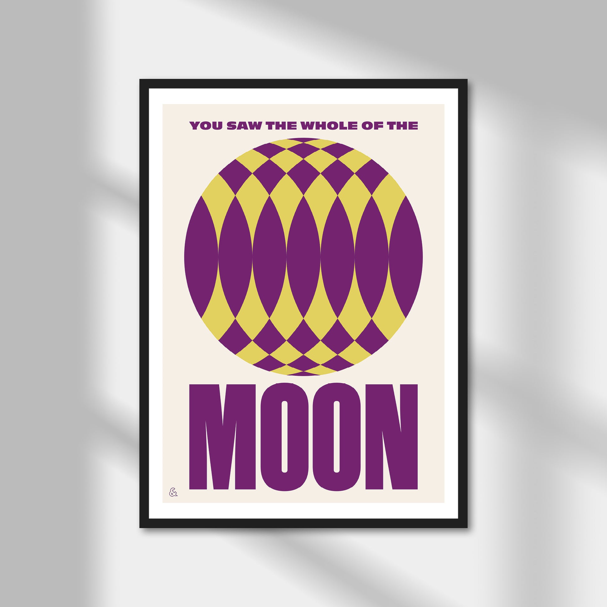 You Saw The Whole Of The Moon Print | Colour Option A5