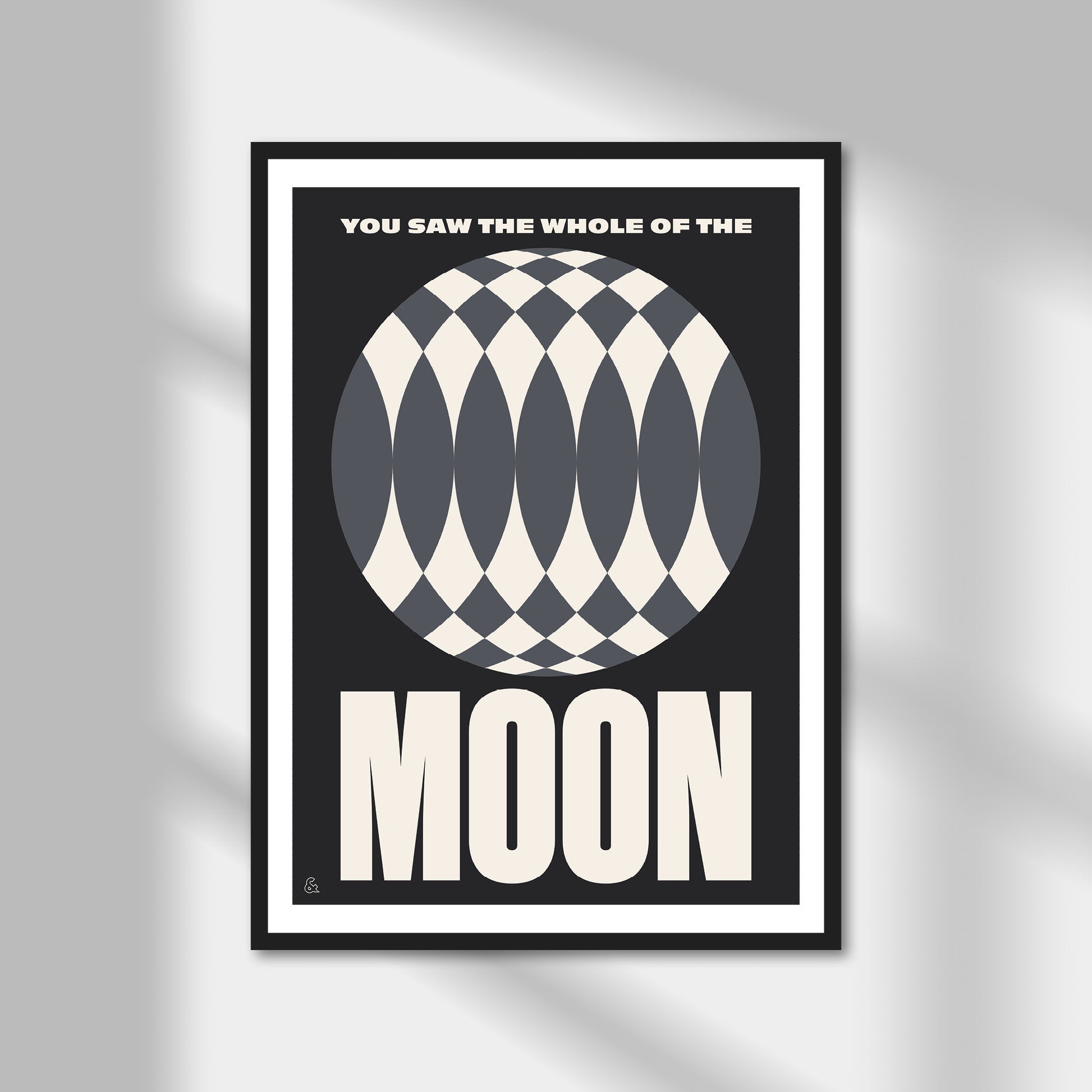 You Saw The Whole Of The Moon Print | Colour Option A5