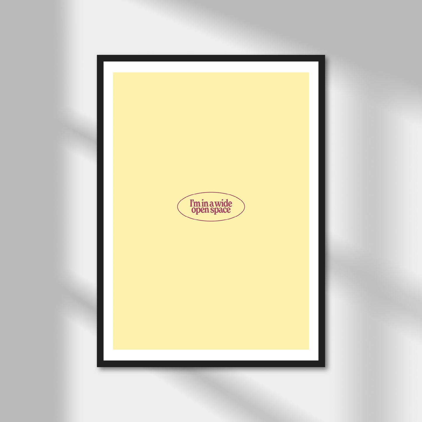 I'm In A Wide Open Space Print | Colour Option A5