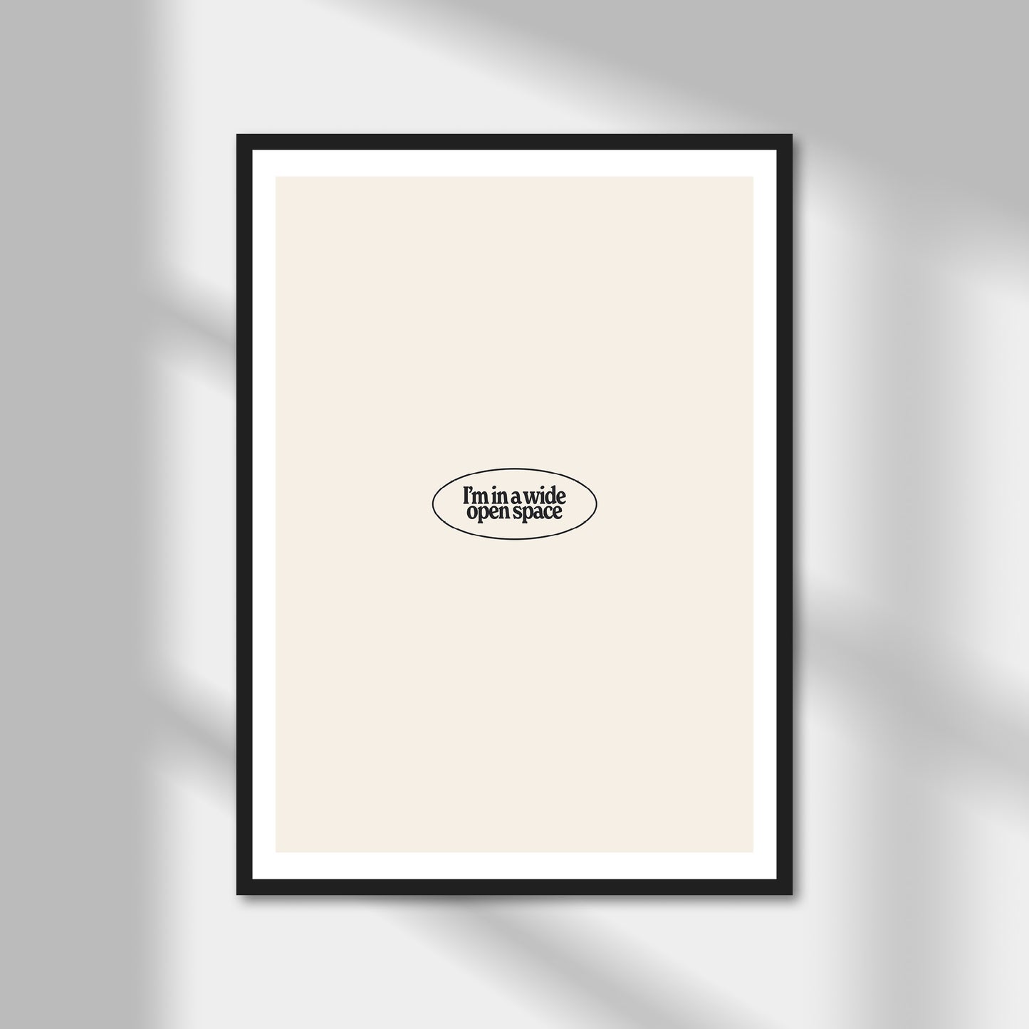 I'm In A Wide Open Space Print | Colour Option A5